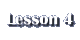 Lesson 4