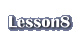 Lesson 8